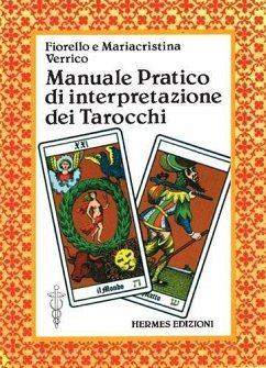 Manuale pratico di interpretazione dei tarocchi - Verrico, Fiorello; Verrico, Mariacristina