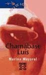 Chamábase Luís - Mayoral, Marina