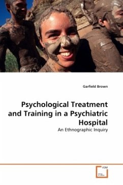 Psychological Treatment and Training in a Psychiatric Hospital - Brown, Garfield