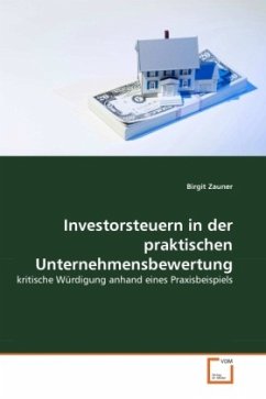 Investorsteuern in der praktischen Unternehmensbewertung