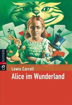 Alice im Wunderland - Carroll, Lewis