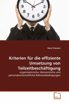 Kriterien für die effiziente Umsetzung von Teilzeitbeschäftigung