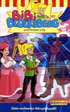 Bibi Blocksberg und Piraten-Lilly / Bibi Blocksberg Bd.101 (1 Cassette)