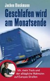 Geschlafen wird am Monatsende