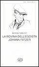 Cover La rovina dell'egoista Johann Fatzer