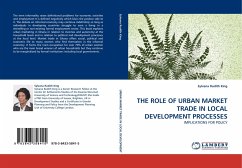 THE ROLE OF URBAN MARKET TRADE IN LOCAL DEVELOPMENT PROCESSES - King, Sylvana R.