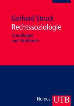 Rechtssoziologie - Struck, Gerhard