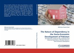 The Nature of Dependency in the Socio-Economic Development of Pakistan - Hussain Syed, Mahroona