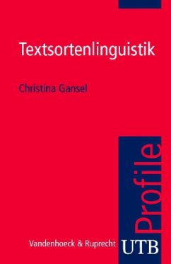 Textsortenlinguistik - Gansel, Christina