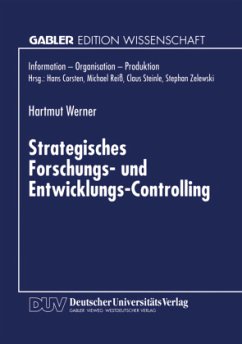 Strategisches Forschungs- und Entwicklungs-Controlling - Werner, Hartmut