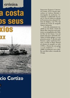 Historia da costa galega e os seus naufraxios (século XX) - Cortizo, Fernando Patricio