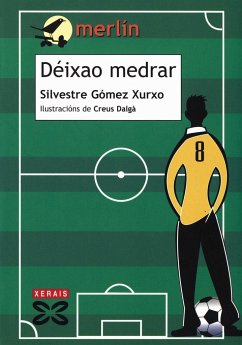 Déixao medrar - Gómez Xurxo, Silvestre