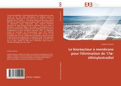 Le bioréacteur à membrane pour l''élimination de 17¿-éthinylestradiol - Clouzot, Ludiwine