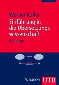 Einführung in die Übersetzungswissenschaft - Koller, Werner