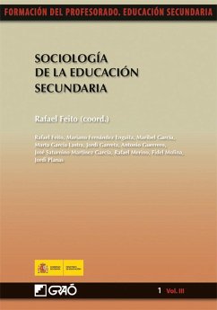 Sociología de la educación secundaria - Fernández Enguita, Mariano; García Lastra, Marta; Garreta Butxaca, Jordi . . . [et al.; Llinares Ciscar, Salvador