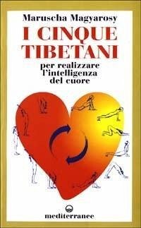 Cover I cinque tibetani. Per realizzare l'intelligenza del cuore