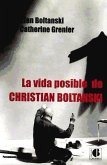 La vida posible de Christian Boltanski
