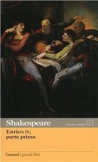 Enrico IV. Prima parte - Shakespeare, William