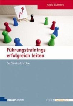 Führungstrainings erfolgreich leiten - Blümmert, Gisela