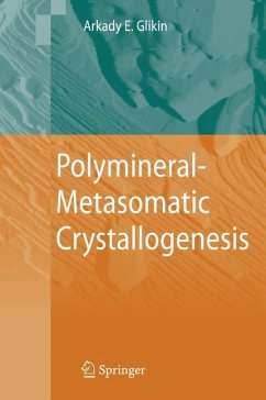 Polymineral-Metasomatic Crystallogenesis - Glikin, Arkady Eduardovich