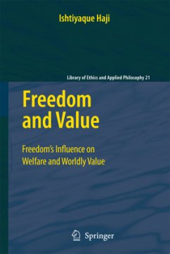 Freedom and Value - Haji, Ishtiyaque