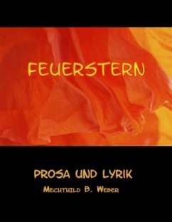 Feuerstern - Weber, Mechthild B.