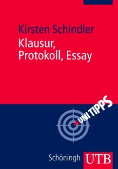 Klausur, Protokoll, Essay - Schindler, Kirsten
