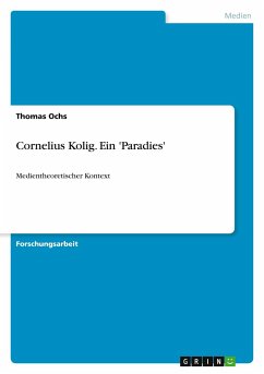 Cornelius Kolig. Ein 'Paradies'