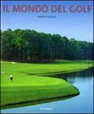 Il mondo del golf Il mondo del golf