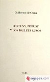 Fortuny, Proust y los balets rusos Fortuny, Proust y los balets rusos