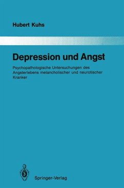 Depression und Angst : psychopathologische Untersuchungen des Angsterlebens melancholischer und neurotischer Kranker. Monographien aus dem Gesamtgebiete der Psychiatrie ; Bd. 59