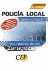 Policía local del Ayuntamiento de Zaragoza. Vol. I: Temario.