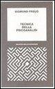Tecnica della psicoanalisi Tecnica della psicoanalisi