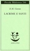 Lacrime e santi Lacrime e santi
