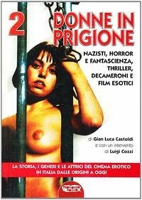 Donne in prigione - Castoldi, Gian Luca