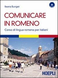 Cover Comunicare in romeno. Corso di lingua romena per italiani