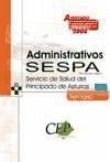 Oposiciones Administrativos, promoción interna, Servicio de Salud del Principado de Asturias (SESPA). Temario