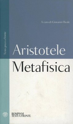 Metafisica: testo greco a fronte - Aristotele