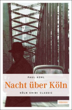 Nacht über Köln - Kohl, Paul