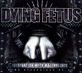 Infatuation With Malevolence Reissue