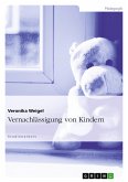 Vernachlässigung von Kindern