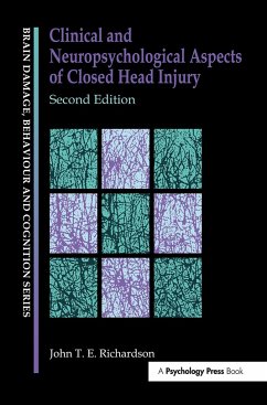 Clinical and Neuropsychological Aspects of Closed Head Injury - Richardson, J.