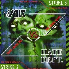 The Remix Wars 3 - 16 Volt vs. Hate Dept.