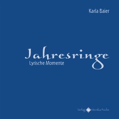 Jahresringe - Baier, Karla