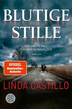 Blutige Stille / Kate Burkholder Bd.2 - Castillo, Linda