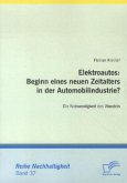 Elektroautos: Beginn eines neuen Zeitalters in der Automobilindustrie?