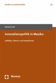 Innovationspolitik in Mexiko