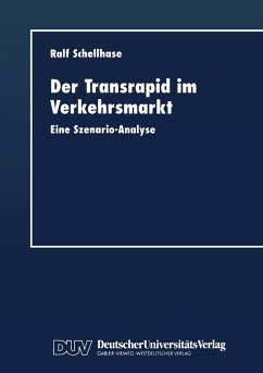 Der Transrapid im Verkehrsmarkt - Schellhase, Ralf