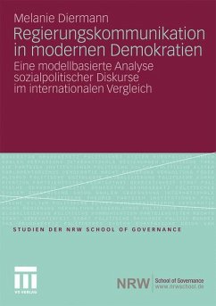 Regierungskommunikation in modernen Demokratien - Diermann, Melanie