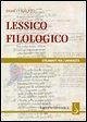 Lessico filologico. Un approccio alla filologia
